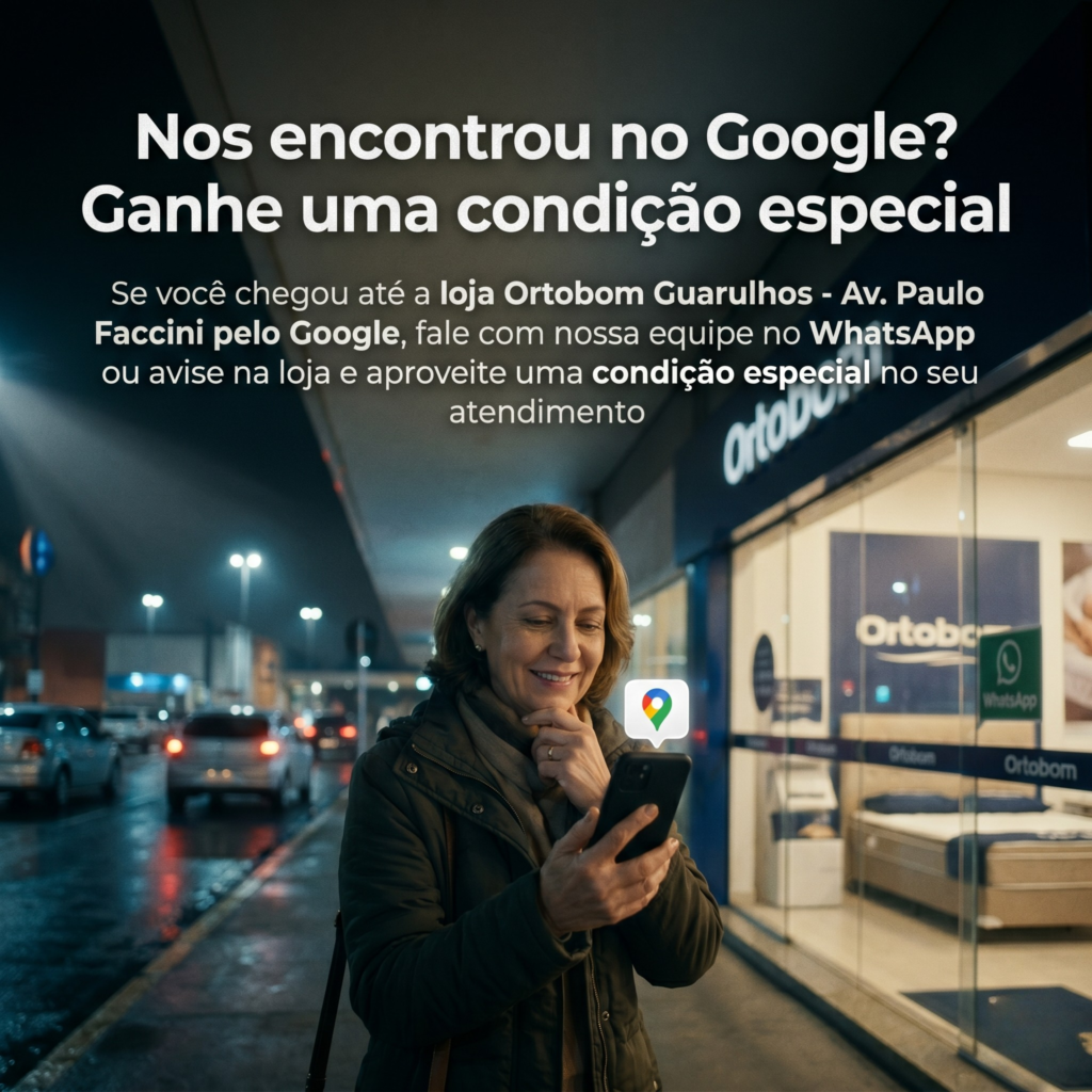 Condição Especial Ortobom Guarulhos - Av. Paulo Faccini